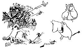 - Ah ty merzkij kust! - kriknul Mumi-troll'